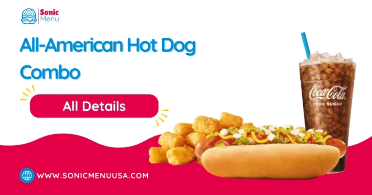 All-American Hot Dog Combo