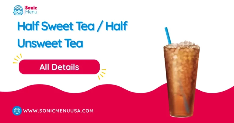 Half Sweet Tea / Half Unsweet Tea