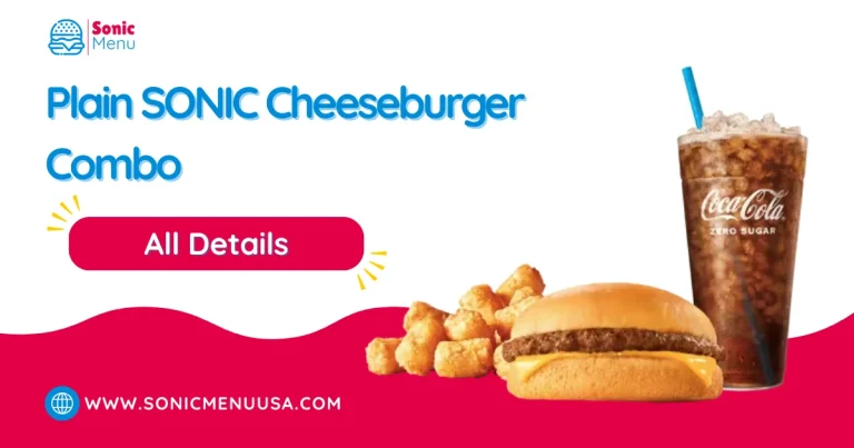 Plain SONIC Cheeseburger Combo